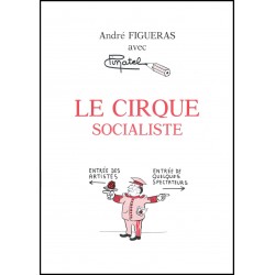 Le cirque socialiste
