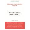 Mémoires intempestifs, tome II