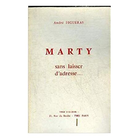 Marty sans laisser d’adresse