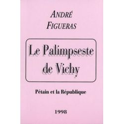 Le palimpseste de Vichy