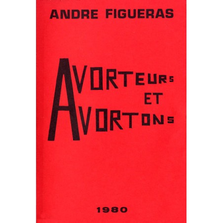 Avorteurs et Avortons